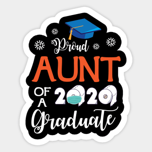 Proud Aunt Of A 2020 Graduate Senior With Face Mask Toilet Paper Fighting Coronavirus 2020 Sticker